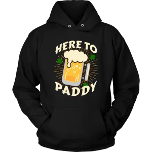 Here to Paddy St. Patrick's Day Funny Unisex Hoodie